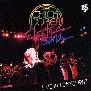 CHICK COREA / チック・コリア / ライヴ・イン・東京 1987