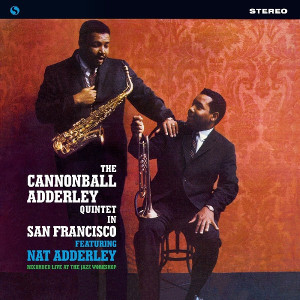 CANNONBALL ADDERLEY / キャノンボール・アダレイ / In San Francisco(LP/180g)