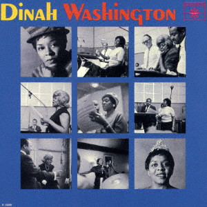 DINAH WASHINGTON / ダイナ・ワシントン / DINAH WASHINGTON / ラスト・アルバム