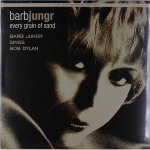 BARB JUNGR / バーブ・ジュンガー / Every Grain Of Sand  Fifteenth Anniversary Edition(LP)