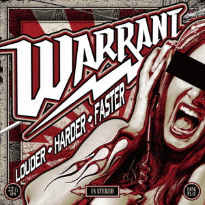 WARRANT (from US) / ウォレント / LOUDER.HARDER.FASTER / ラウダー・ハーダー・ファスター
