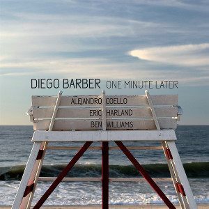 DIEGO BARBER / ディエゴ・バーバー / One Minute Later
