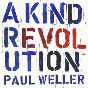 PAUL WELLER / ポール・ウェラー / ア・カインド・レボリューション