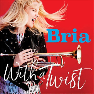 BRIA SKONBERG / ブリア・スコンバーグ / With A Twist