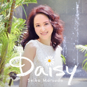SEIKO MATSUDA / 松田聖子 / Daisy