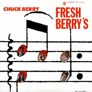 CHUCK BERRY / チャック・ベリー / フレッシュ・ベリーズ +8