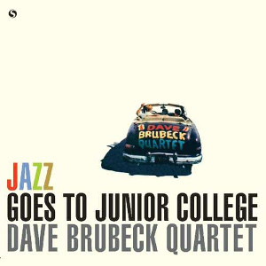 DAVE BRUBECK / デイヴ・ブルーベック / Jazz Goes To Junior College(LP/180g)