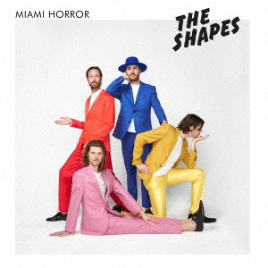 MIAMI HORROR / マイアミ・ホラー / THE SHAPES / The Shapes (Japan Deluxe Edition)