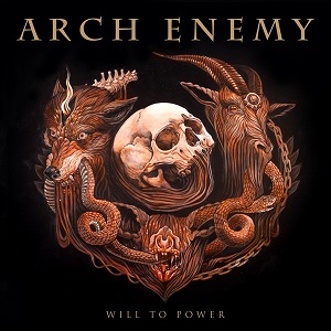 ARCH ENEMY / アーチ・エネミー / WILL TO POWER / ウィル・トゥ・パワー