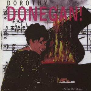 DOROTHY DONEGAN / ドロシー・ドネガン / LIVE AT THE 1990 FLOATING JAZZ FESTIVAL / ライヴ・アット・ザ・フローティング・ジャズ・フェスティバル 1990