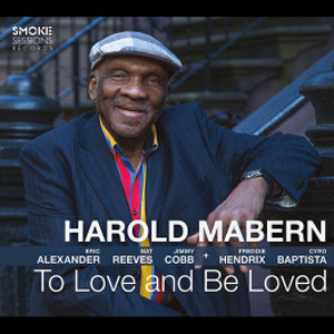 HAROLD MABERN / ハロルド・メイバーン / To Love and Be Loved