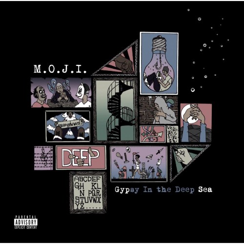 M.O.J.I. / Gypsy In the Deep Sea