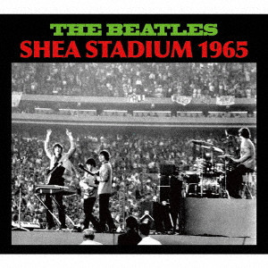 BEATLES / ビートルズ / SHEA STADIUM 1965 / シェイ・スタジアム 1965