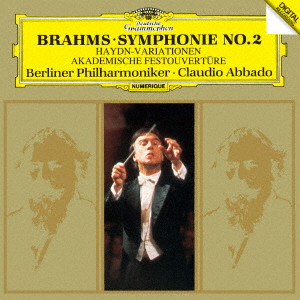 CLAUDIO ABBADO / クラウディオ・アバド / ブラームス:交響曲第2番 ハイドンの主題による変奏曲/大学祝典序曲