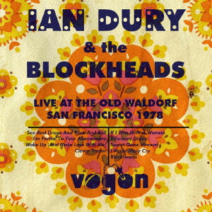 IAN DURY & THE BLOCKHEADS / イアン・デューリー&ザ・ブロックヘッズ / LIVE IN SAN FRANCISCO / ライヴ・イン・サンフランシスコ1978