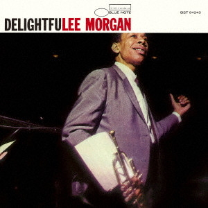 LEE MORGAN / リー・モーガン / DELIGHTFULEE / デライトフリー +4