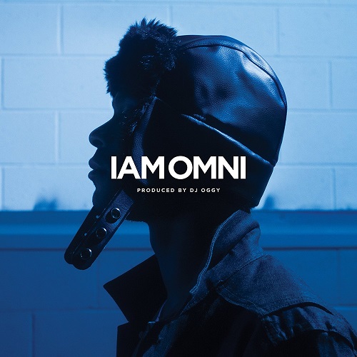 IAMOMNI / アイアムオムニ / IAMOMNI PRODUCED BY DJ OGGY