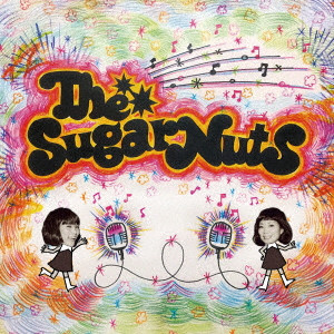 The Sugar Nuts / The Sugar Nuts