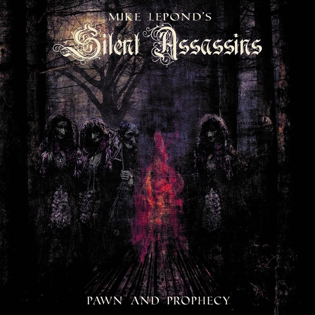 MIKE LEPOND'S SILENT ASSASSINS / サイレント・アサシンズ / PAWN AND PROPHECY / ボーン・アンド・プロフェシー