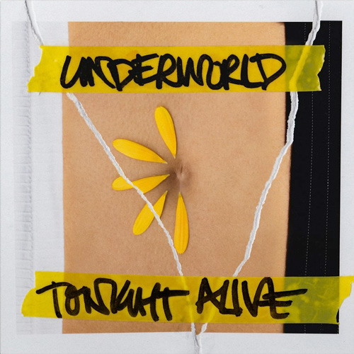 Tonight Alive / Underworld (国内盤)