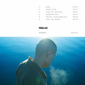 PAELLAS(The Paellas) / パエリアズ / Yours