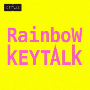 KEYTALK / Rainbow