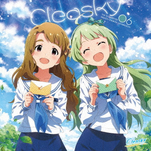 THE IDOLM@STER MILLION LIVE! / THE IDOLM@STER MILLION THE@TER GENERATION 06 Cleasky