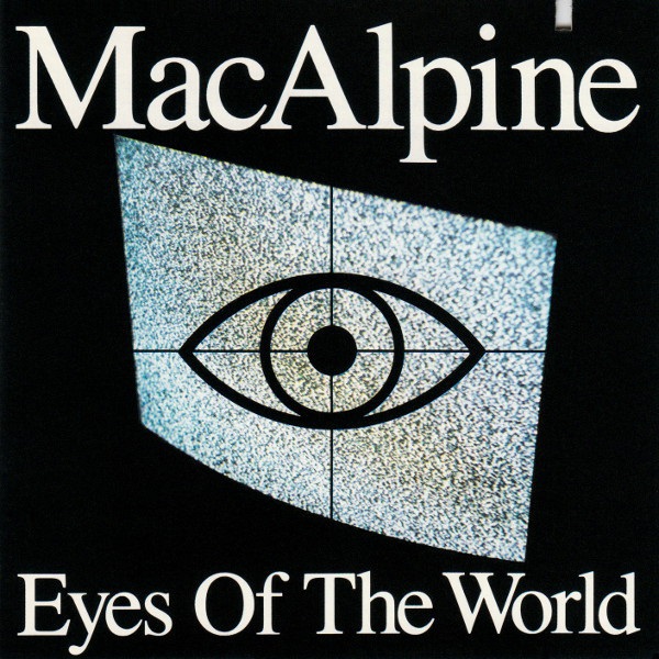TONY MACALPINE / トニー・マカパイン / EYES OF THE WORLD / アイズ・オブ・ザ・ワールド