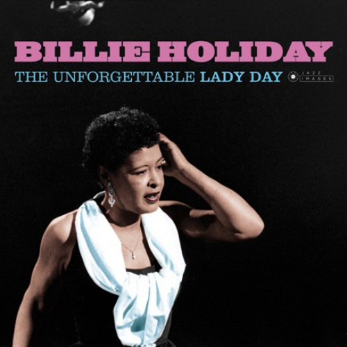 BILLIE HOLIDAY / ビリー・ホリデイ / Unforgettable Lady Day(LP/180g)
