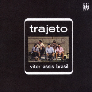 VITOR ASSIS BRASIL / ヴィトル・アシス・ブラジル / トラジェト