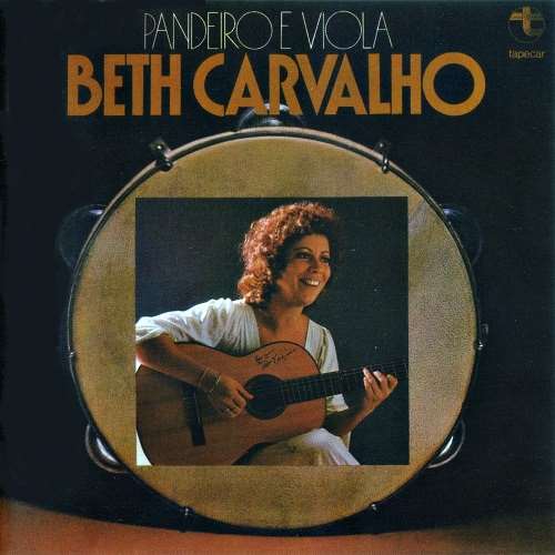 BETH CARVALHO / ベッチ・カルヴァーリョ / パンデイロ・イ・ヴィオラ