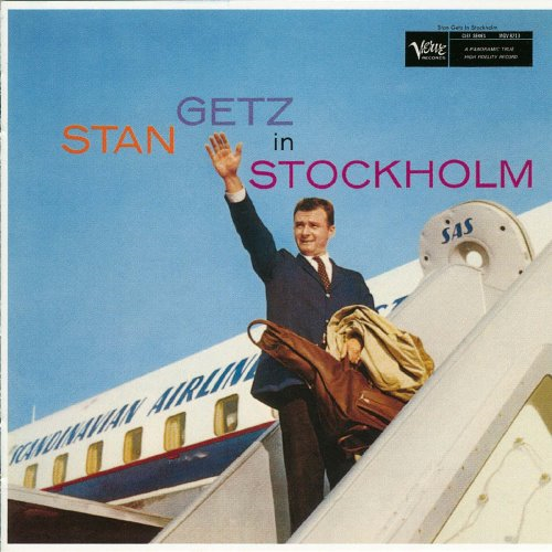 STAN GETZ / スタン・ゲッツ / STAN GETZ IN STOCKHOLM / スタン・ゲッツ・イン・ストックホルム