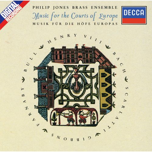 PHILIP JONES BRASS ENSEMBLE / フィリップ・ジョーンズ・ブラス・アンサンブル / ヨーロッパの宮廷音楽