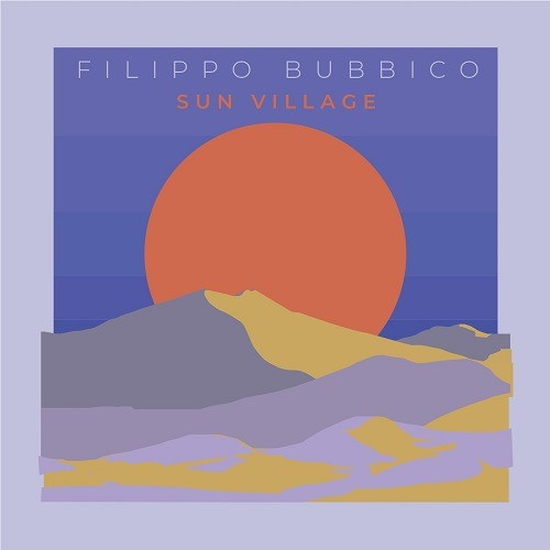 FILIPPO BUBBICO / Sun Village