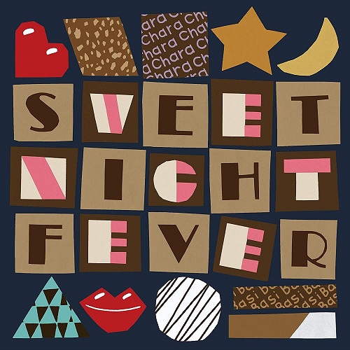 Chara × BASI / Sweet Night Fever