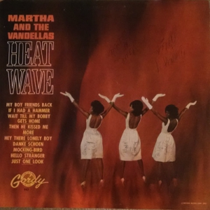 MARTHA REEVES & THE VANDELLAS / マーサ&ザ・ヴァンデラス / ヒート・ウェイヴ