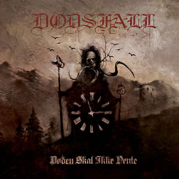 DODSFALL / DODEN SKAL IKKE VENTE<DIGI>