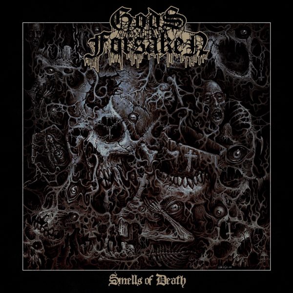 GODS FORSAKEN / SMELLS OF DEATH