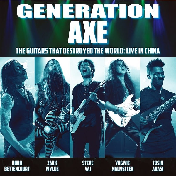 GENERATION AXE / ジェネレーション・アックス / THE GUITARS THAT DESTROYED THE WORLD -LIVE IN CHINA - / ザ・ギターズ・ザット・デストロイド・ザ・ワールド ~ライヴ・イン・チャイナ