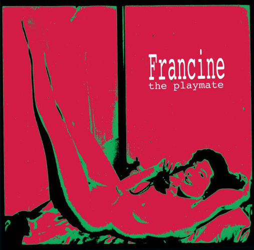 FRANCINE / フランシーネ / PLAYMATE (LP)