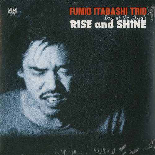 FUMIO ITABASHI / 板橋文夫 / Rise And Shine ? Live At The Aketa’s(LP)