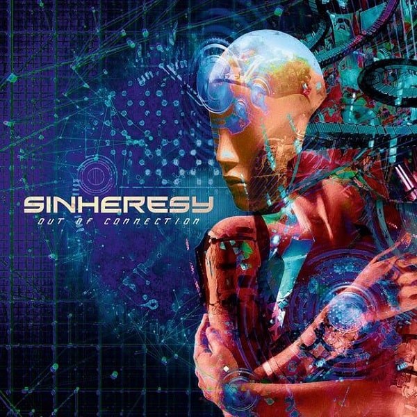SINHERESY / シンヘレシー / OUT OF CONNECTION / アウト・オヴ・コネクション