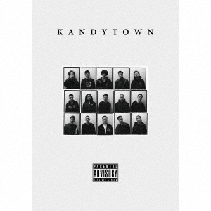 KANDYTOWN / ADVISORY (初回限定盤:CD+DVD)