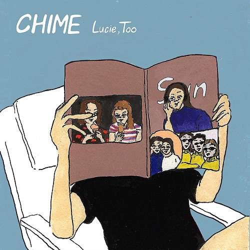 Lucie,Too / CHIME
