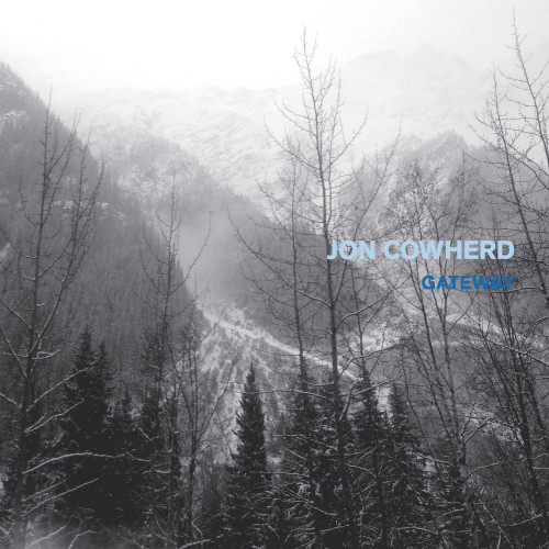 JON COWHERD / ジョン・カウハード / Gateway / ゲートウェイ