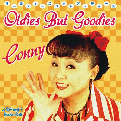 CONNY / OLDIES BUT GOODIES