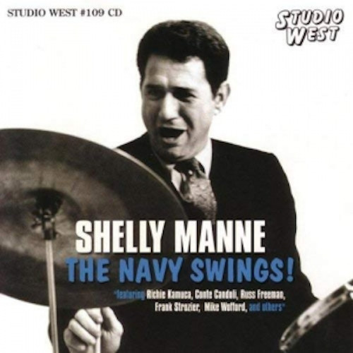 SHELLY MANNE / シェリー・マン / The Navy Swings! / ザ・ネイビー・スウィング