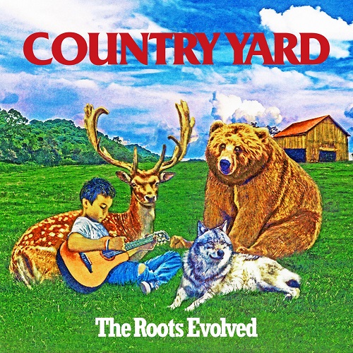 COUNTRY YARD / The Roots Evolved