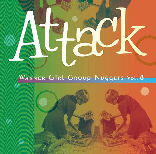 V.A. (GIRL POP/FRENCH POP) / ATTACK WARNER GIRL GROUP NUGGETS VOL. 8 / アタック~ワーナー・ガール・グループ・ナゲッツ Vol.8