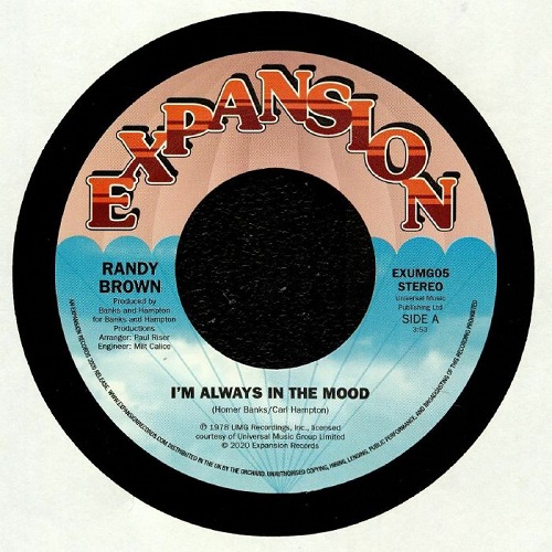 RANDY BROWN / ランディ・ブラウン / I'M ALWAYS IN THE MOOD / LOVE IS ALL WE NEED(7")